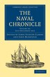 The Naval Chronicle: Volume 24 July–December 1810 by James Stanier Clarke, Paperback | Indigo Chapters