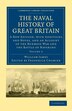 The Naval History of Great Britain by William James, Paperback | Indigo Chapters