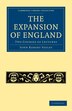 The Expansion of England by John Robert Seeley, Paperback | Indigo Chapters