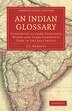 An Indian Glossary by T. T. Roberts, Paperback | Indigo Chapters