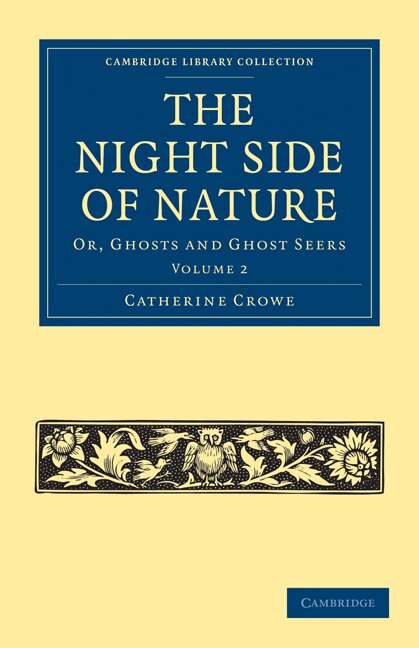 The Night Side of Nature by Catherine Crowe, Paperback | Indigo Chapters