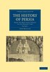 The History of Persia by John Malcolm, Paperback | Indigo Chapters