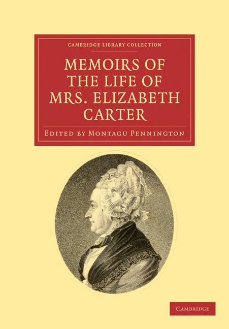 Memoirs of the Life of Mrs Elizabeth Carter, Paperback | Indigo Chapters