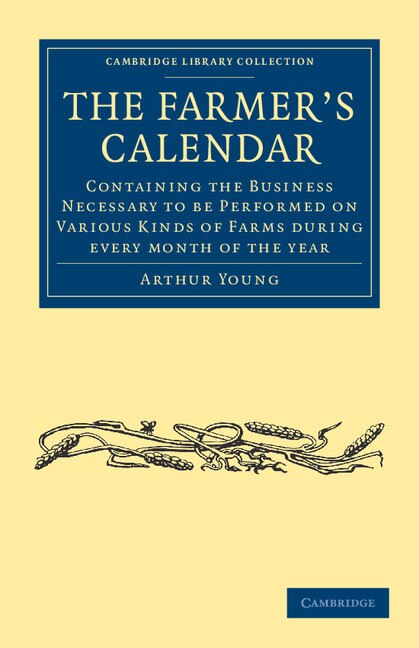 The Farmer's Calendar by Arthur Young, Paperback | Indigo Chapters