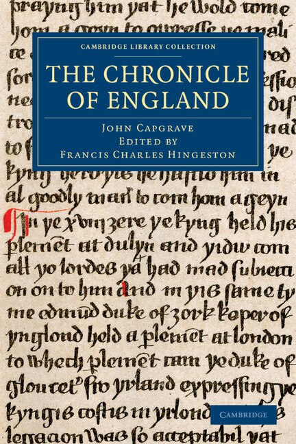 The Chronicle of England by John Capgrave, Paperback | Indigo Chapters