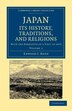 Japan: Its History Traditions and Religions by Edward J. Reed, Paperback | Indigo Chapters