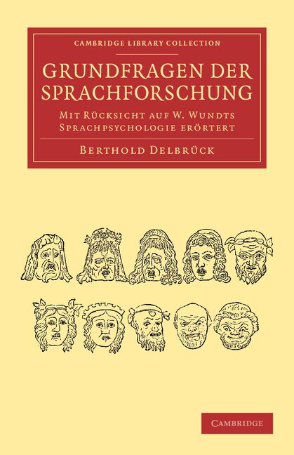 Grundfragen der Sprachforschung by Berthold Delbrück, Paperback | Indigo Chapters