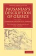 Pausanias's Description Of Greece by James George Frazer, Paperback | Indigo Chapters