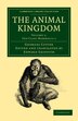 The Animal Kingdom by Georges Cuvier, Paperback | Indigo Chapters