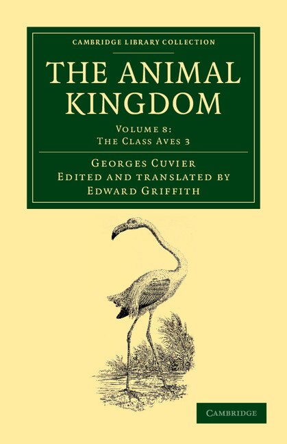 The Animal Kingdom by Georges Cuvier, Paperback | Indigo Chapters