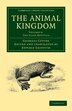 The Animal Kingdom by Georges Cuvier, Paperback | Indigo Chapters