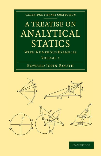 A Treatise on Analytical Statics by Edward John Routh Paperback | Indigo Chapters