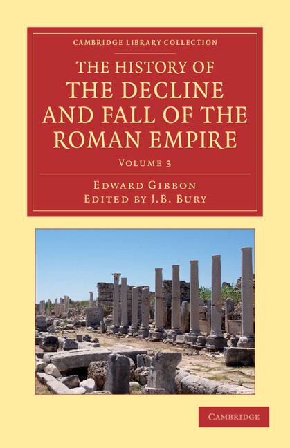 The History of the Decline and Fall of the Roman Empire by Edward Gibbon, Paperback | Indigo Chapters