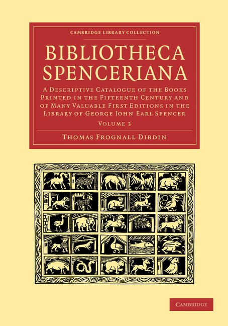 Bibliotheca Spenceriana by Thomas Frognall Dibdin, Paperback | Indigo Chapters