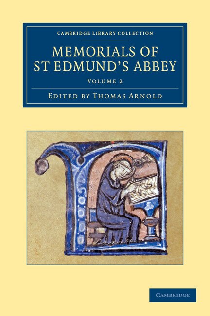 Memorials Of St Edmund's Abbey by Thomas Arnold, Paperback | Indigo Chapters