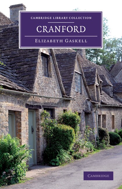 Cranford by Elizabeth Cleghorn Gaskell, Paperback | Indigo Chapters