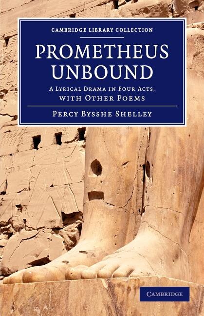 Prometheus Unbound, Paperback | Indigo Chapters