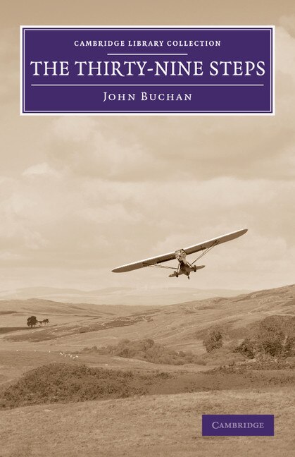 The Thirty-Nine Steps by John Buchan, Hardcover | Indigo Chapters