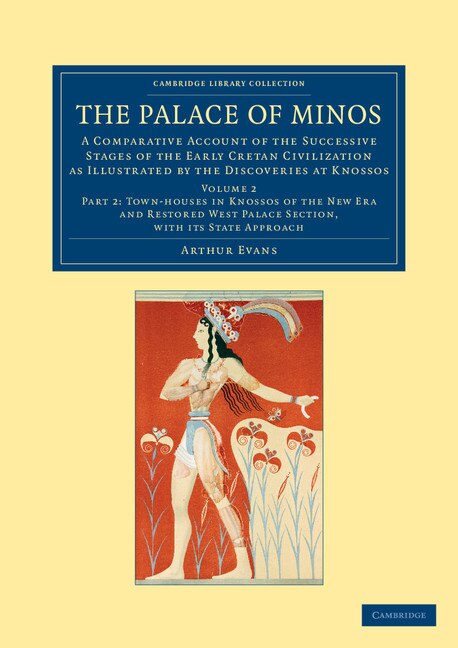 The Palace of Minos by Arthur Evans, Paperback | Indigo Chapters