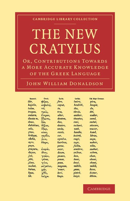The New Cratylus by John William Donaldson, Paperback | Indigo Chapters