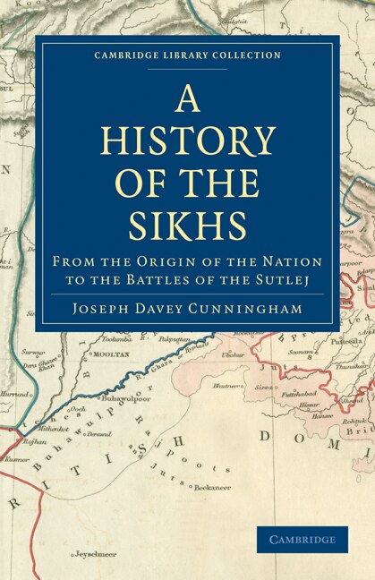 A History of the Sikhs by Joseph Davey Cunningham, Paperback | Indigo Chapters