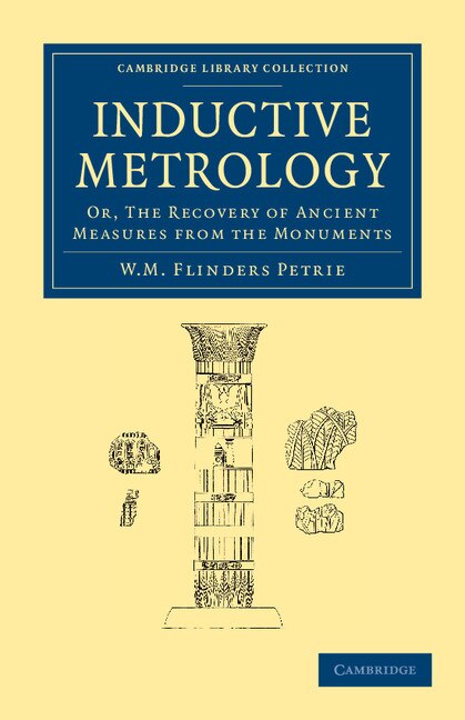 Inductive Metrology by William Matthew Flinders Petrie, Paperback | Indigo Chapters