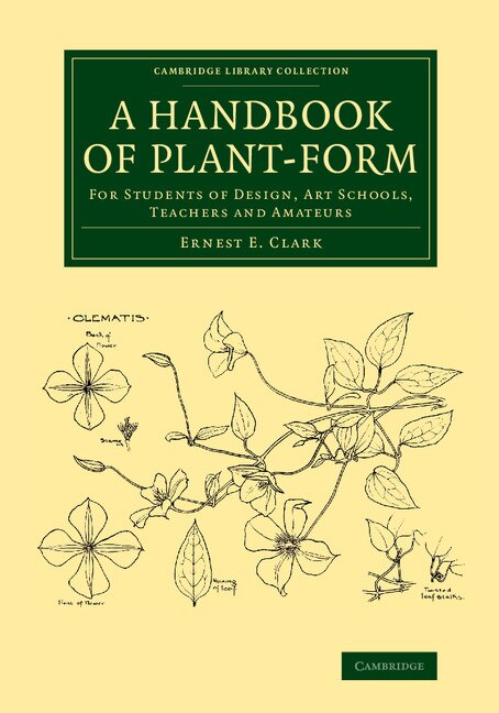 A Handbook Of Plant-form by Ernest E. Clark, Paperback | Indigo Chapters