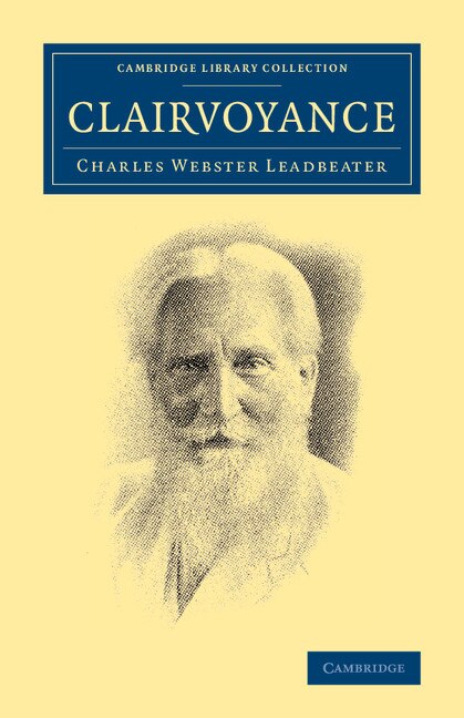 Clairvoyance by Charles Webster Leadbeater, Paperback | Indigo Chapters