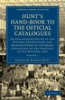 Hunt's Hand-Book to the Official Catalogues of the Great Exhibition by Robert Hunt, Paperback | Indigo Chapters