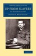 Up From Slavery by Booker T. Washington, Paperback | Indigo Chapters