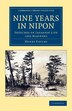 Nine Years In Nipon by Henry Faulds, Paperback | Indigo Chapters