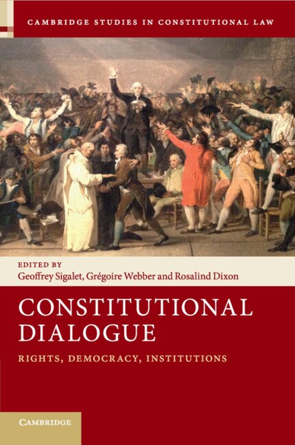 Constitutional Dialogue by Geoffrey Sigalet, Paperback | Indigo Chapters