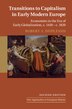 Transitions to Capitalism in Early Modern Europe by Robert S. Duplessis, Hardcover | Indigo Chapters