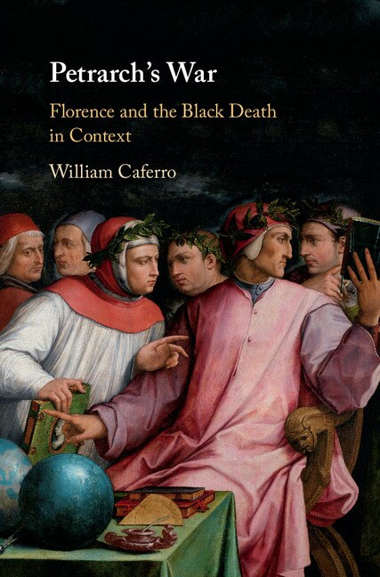 Petrarch's War by William Caferro, Hardcover | Indigo Chapters