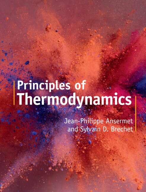 Principles Of Thermodynamics by Jean-philippe Ansermet, Hardcover | Indigo Chapters
