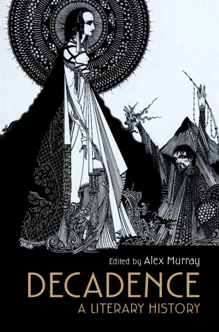 Decadence by Alex Murray, Hardcover | Indigo Chapters