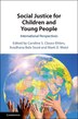 Social Justice For Children And Young People by Caroline S. Clauss-ehlers, Hardcover | Indigo Chapters