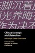 China's Strategic Multilateralism by Scott L. Kastner, Hardcover | Indigo Chapters