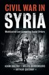 Civil War In Syria by ADAM BACZKO, Paperback | Indigo Chapters
