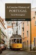 A Concise History Of Portugal by David Birmingham, Paperback | Indigo Chapters