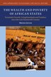 The Wealth And Poverty Of African States by Morten Jerven, Paperback | Indigo Chapters