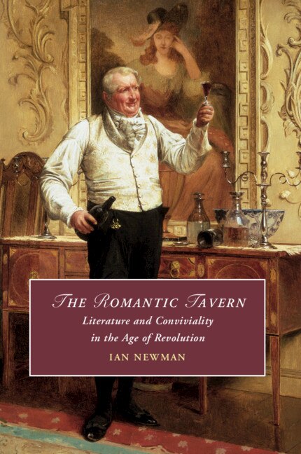 The Romantic Tavern by Ian Newman, Paperback | Indigo Chapters
