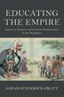 Educating The Empire by Sarah Steinbock-pratt, Paperback | Indigo Chapters