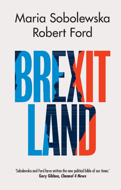 Brexitland by Maria Sobolewska, Paperback | Indigo Chapters
