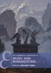 The Cambridge Companion To Music And Romanticism by Benedict Taylor, Paperback | Indigo Chapters