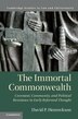 The Immortal Commonwealth by David P. Henreckson, Hardcover | Indigo Chapters