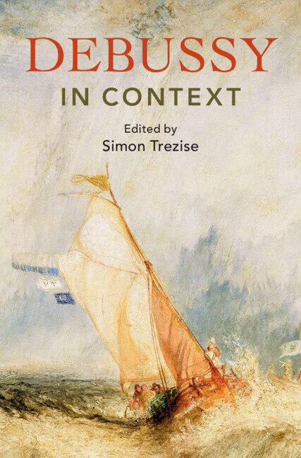 Debussy in Context by Simon Trezise, Hardcover | Indigo Chapters