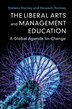 The Liberal Arts And Management Education by Stefano Harney, Hardcover | Indigo Chapters