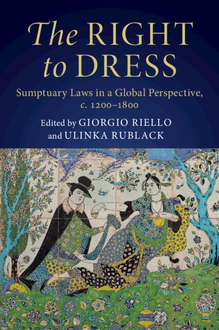 The Right to Dress by Giorgio Riello, Hardcover | Indigo Chapters