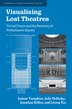 Visualising Lost Theatres by Joanne Tompkins, Hardcover | Indigo Chapters
